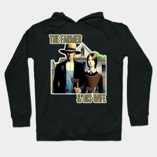 The Farmer & His Wife Hoodie